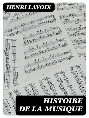 cover image of Histoire de la musique